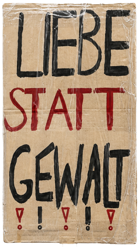 LIEBE STATT GEWALT